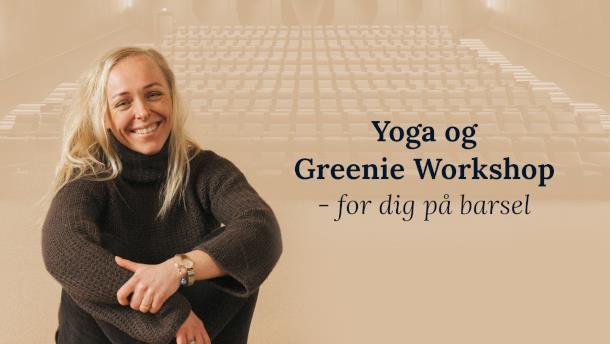 Yoga og greenie Workshop
