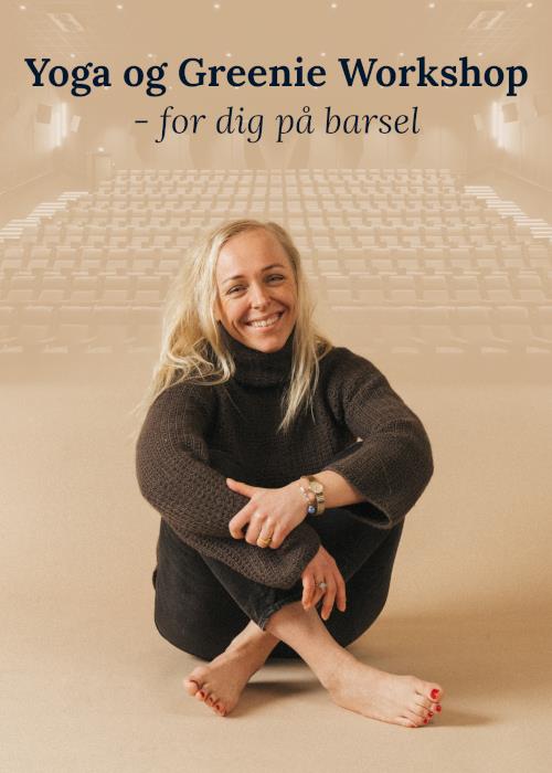 Yoga og greenie Workshop